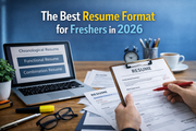 The Best Resume Format for Freshers in 2026